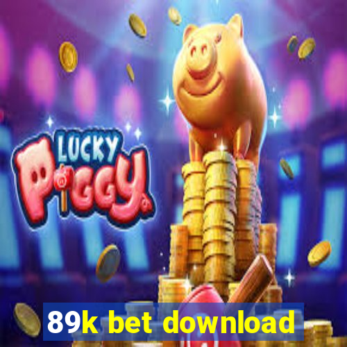 89k bet download