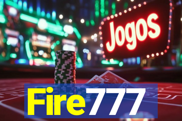 Fire777