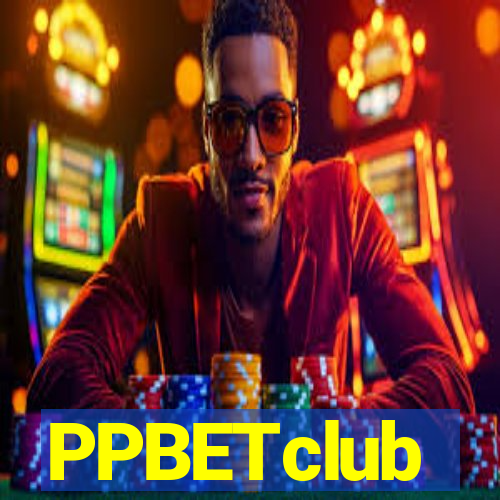 PPBETclub