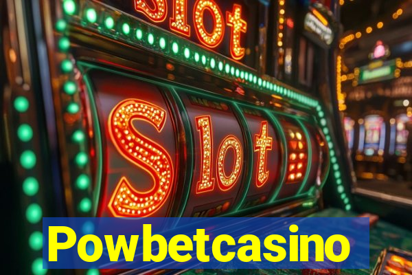 Powbetcasino