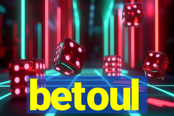 betoul