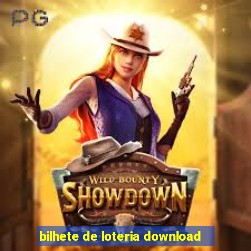 bilhete de loteria download