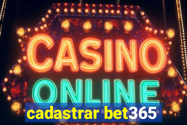 cadastrar bet365