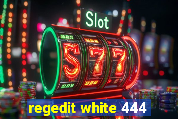 regedit white 444