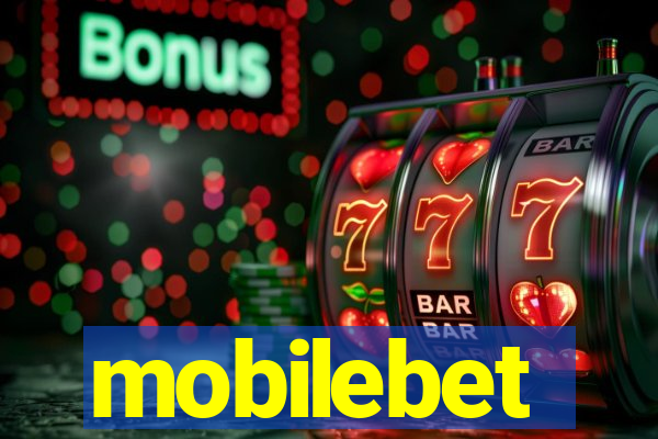 mobilebet