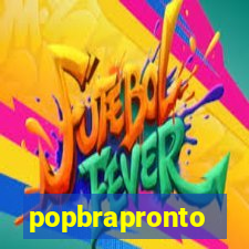 popbrapronto