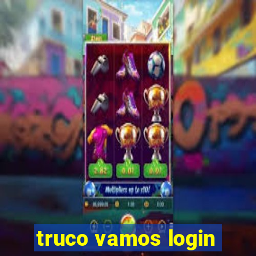 truco vamos login