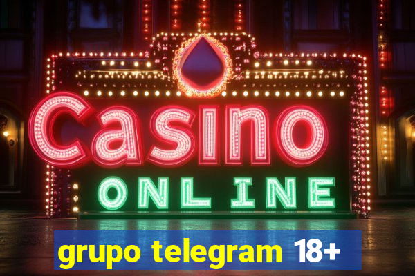 grupo telegram 18+