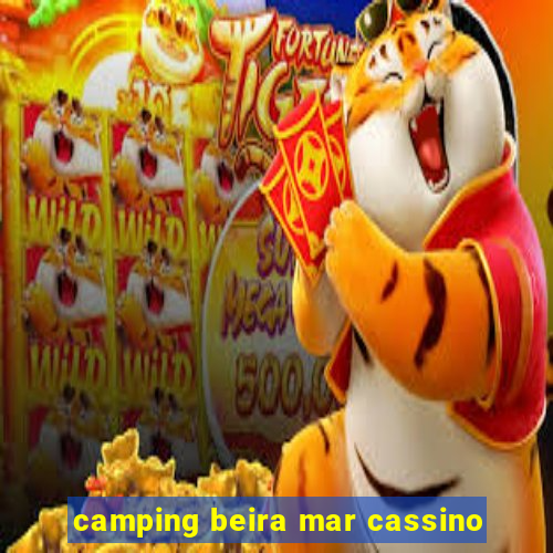 camping beira mar cassino