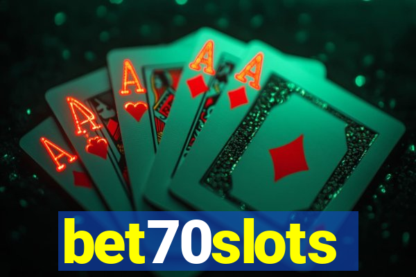 bet70slots