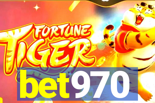 bet970