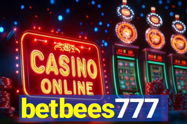 betbees777