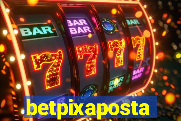 betpixaposta