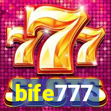 bife777