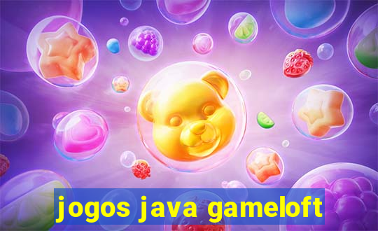 jogos java gameloft