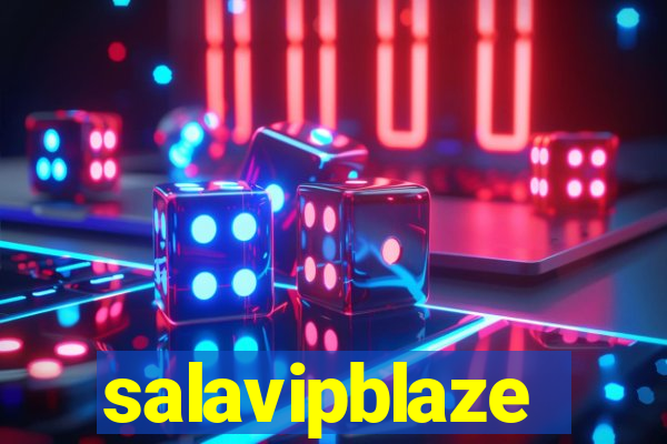 salavipblaze