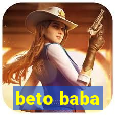 beto baba