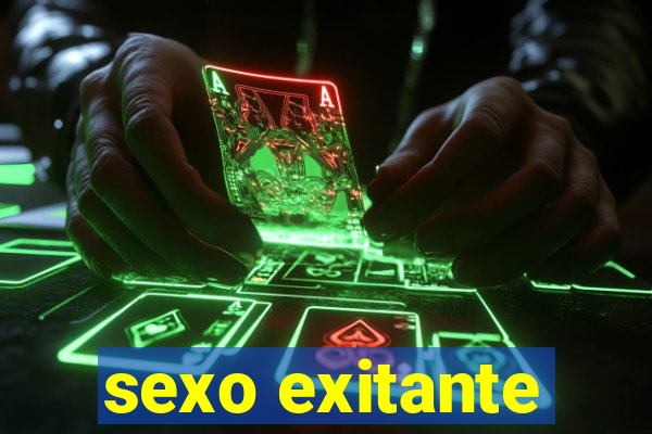 sexo exitante