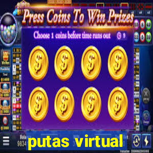 putas virtual