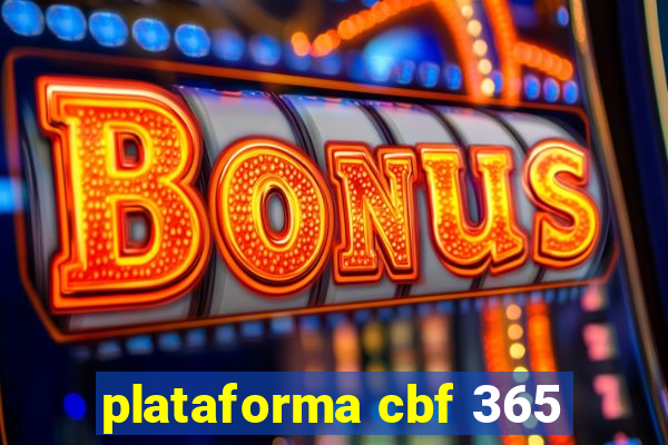 plataforma cbf 365