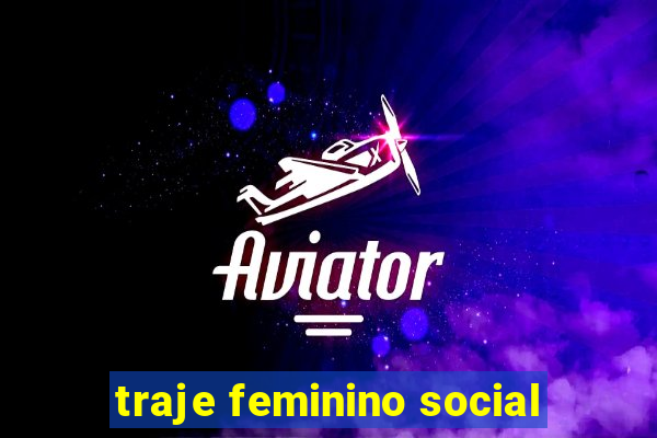 traje feminino social