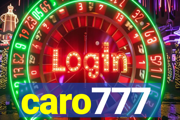 caro777