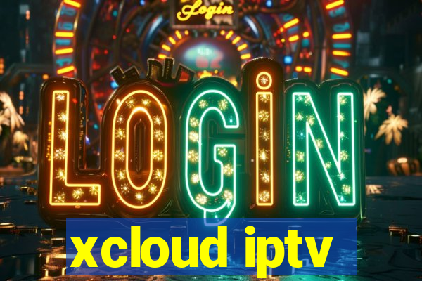 xcloud iptv