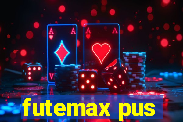 futemax pus