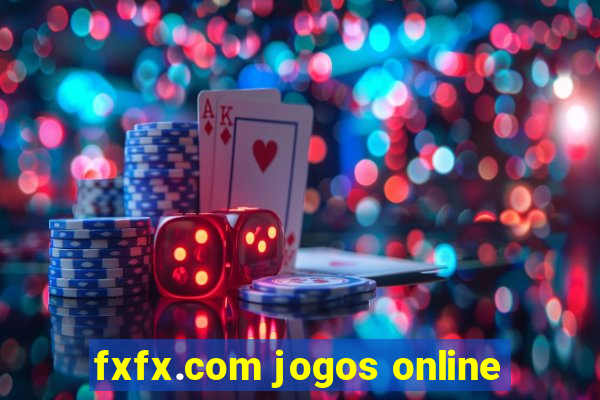 fxfx.com jogos online