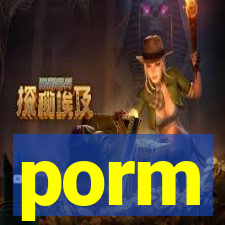 porm