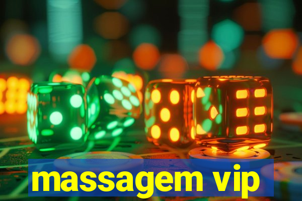 massagem vip