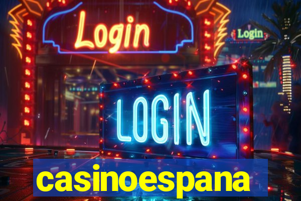 casinoespana