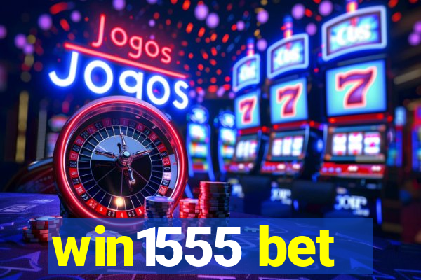 win1555 bet