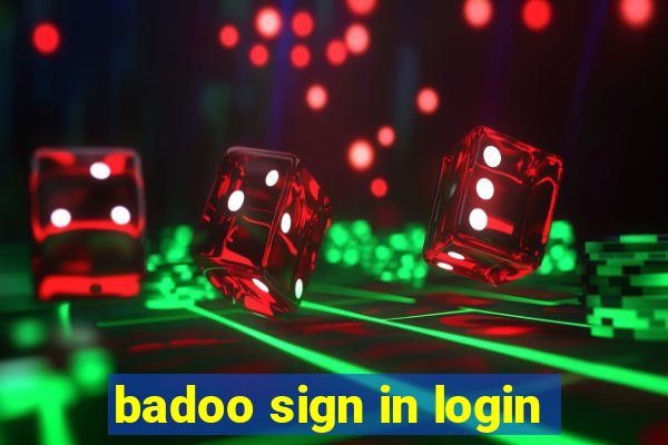 badoo sign in login