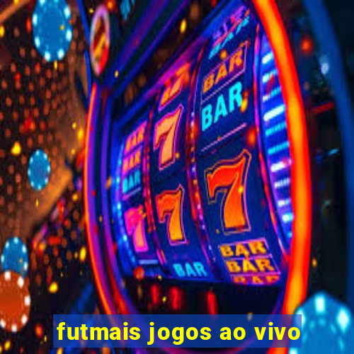 futmais jogos ao vivo