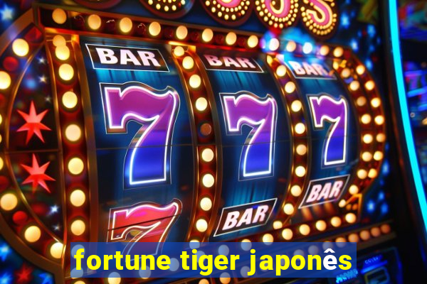 fortune tiger japonês