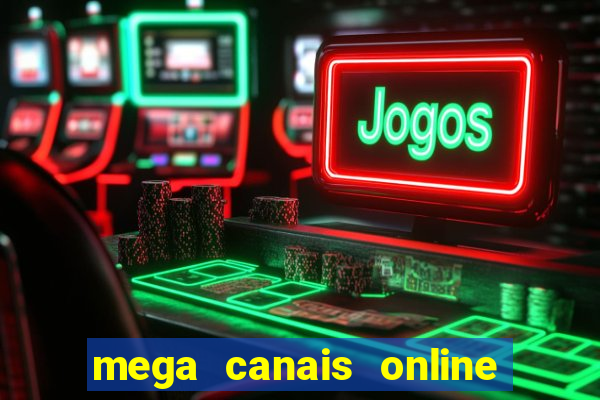 mega canais online a fazenda