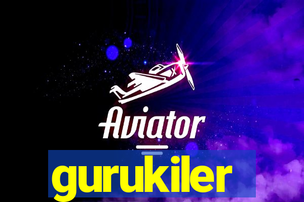 gurukiler