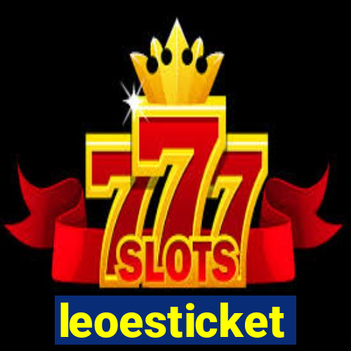 leoesticket