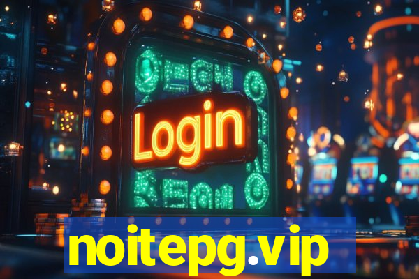 noitepg.vip