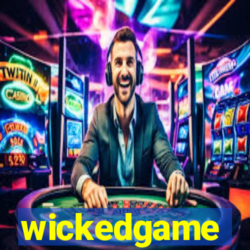 wickedgame