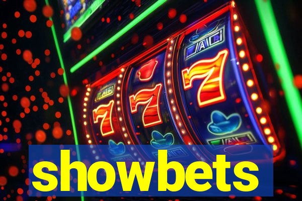 showbets