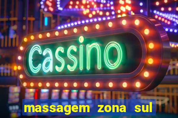 massagem zona sul porto alegre