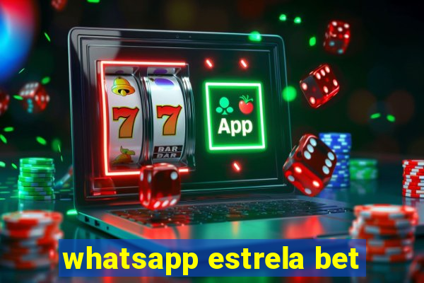 whatsapp estrela bet