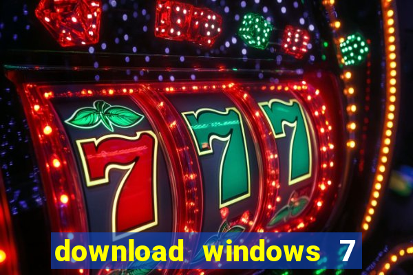 download windows 7 32 bits iso