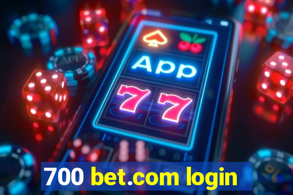 700 bet.com login