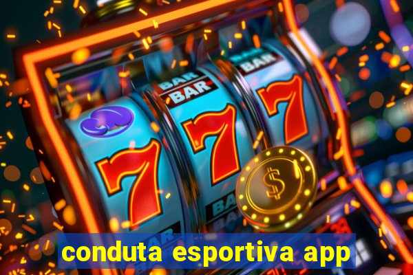 conduta esportiva app