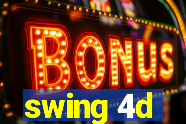 swing 4d