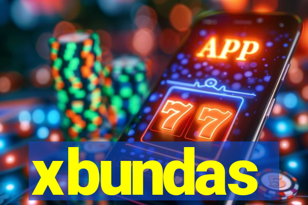 xbundas