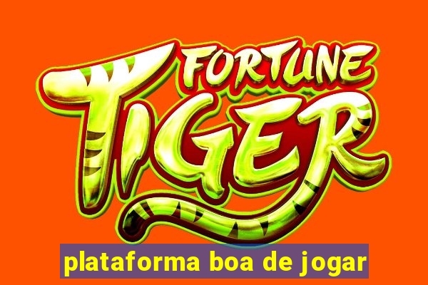 plataforma boa de jogar